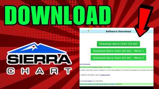 How To Download Sierra Chart (2026) (Complete Guide)
