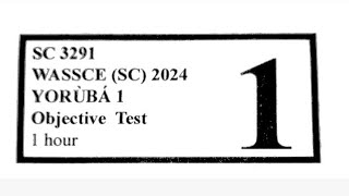 2024 WASSCE Yoruba Objective test