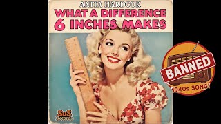 Anita Hardcok - What a Difference 6 Inches Makes (Rare 40s Song) Hit 1940s Parody Song