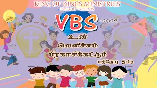 VBS 2022 | FINAL DAY PROGRAM | KING OF KINGS MINISTRIES