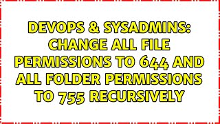 Change all file permissions to 644 and all folder permissions to 755 recursively