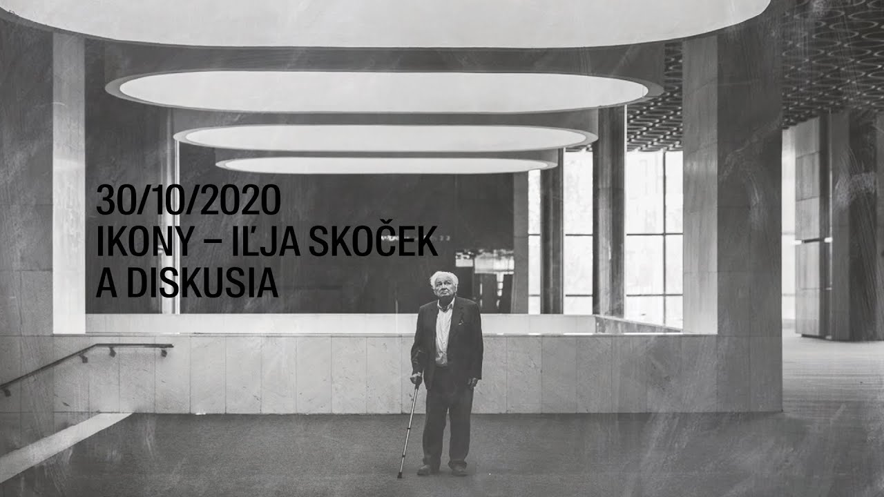 DAAD/DAAF 2020 - IKONY - Iľja Skoček + diskusia Čo s ikonami modernizmu?