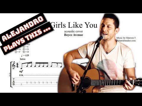 Boyce Avenue - Girls Like You TAB - acoustic guitar tab - PDF - Guitar Pro