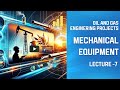 Oil and Gas Projects Engineering - Mechanical Equipment