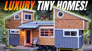 These LUXURY Tiny Homes are blowing people's minds