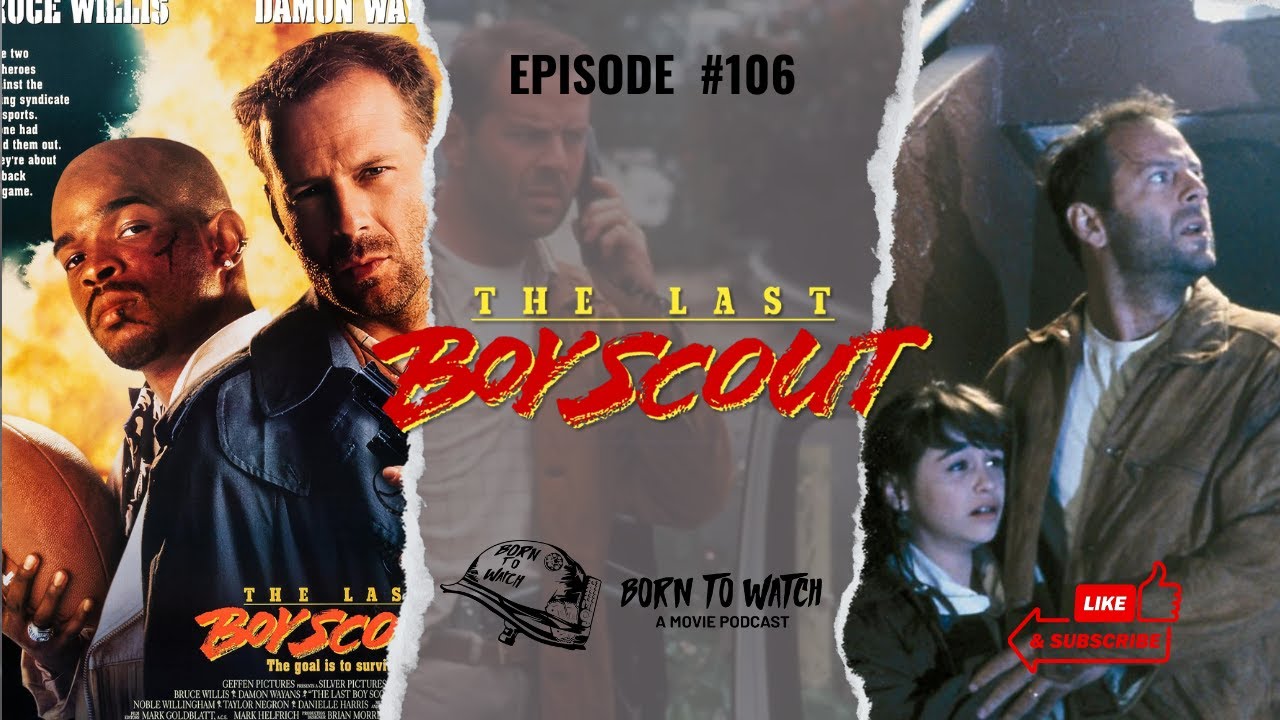 The Last Boy Scout (1991) Full Movie Review | Movie Recommendation | Podcast Episode | Bruce Willis The Last Boy Scout (1991) Full Movie Review | Movie Recommendation | Podcast Episode | Bruce Willis