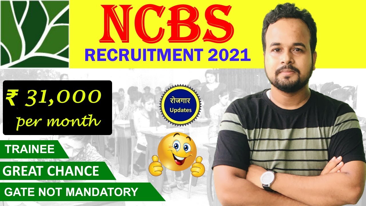 NCBS Recruitment 2021