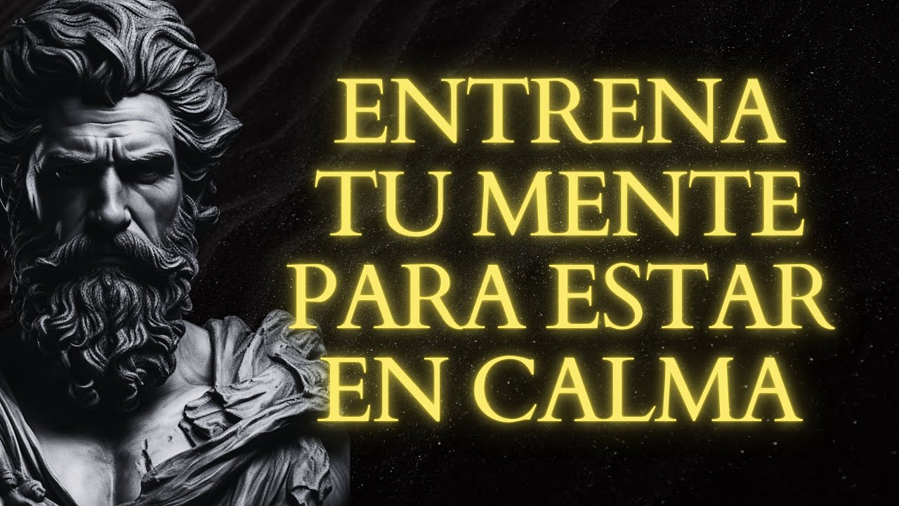 LECCIONES estoicas que ELIMINAN el estrés y te devuelven la CALMA | ESTOICISMO