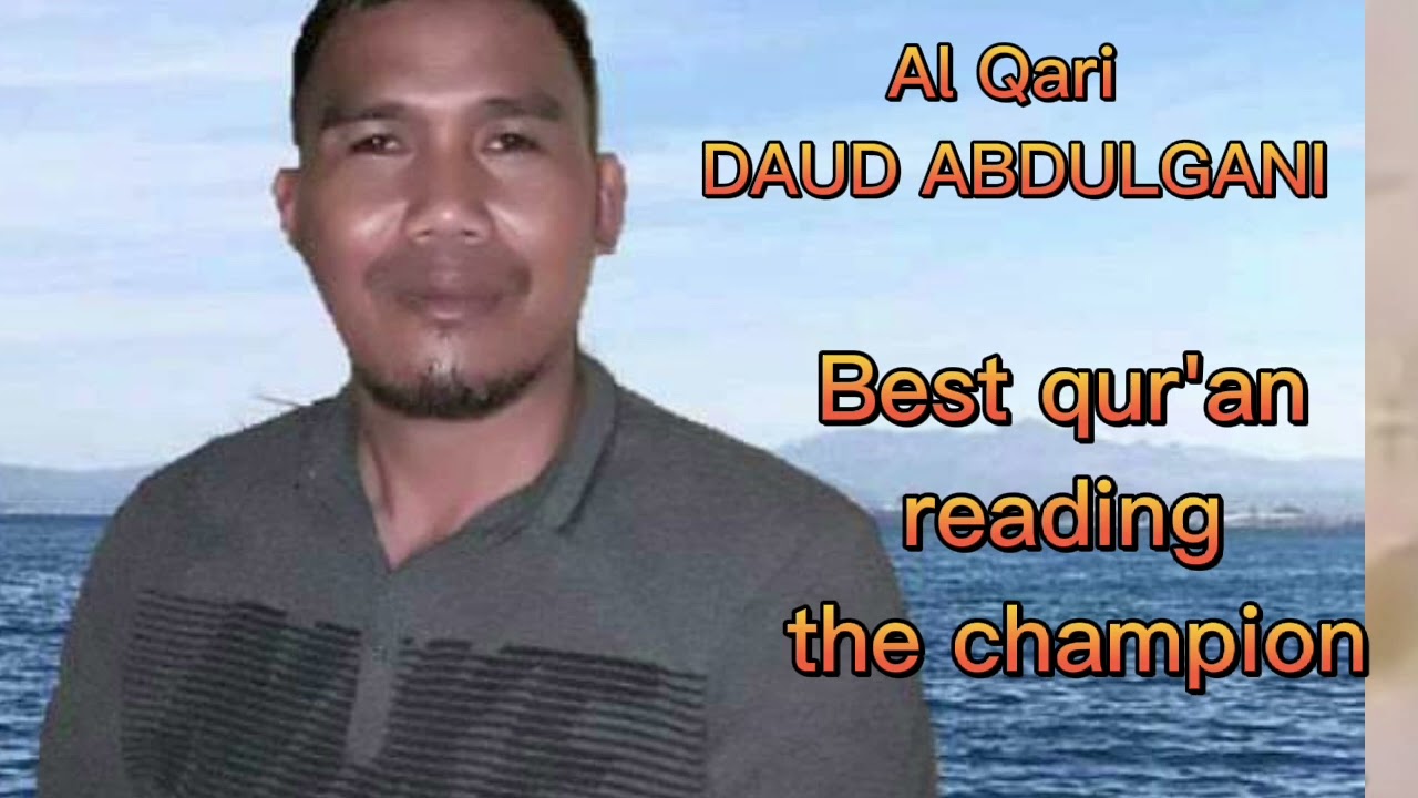 Best of Daud abdulgani reading qur an..