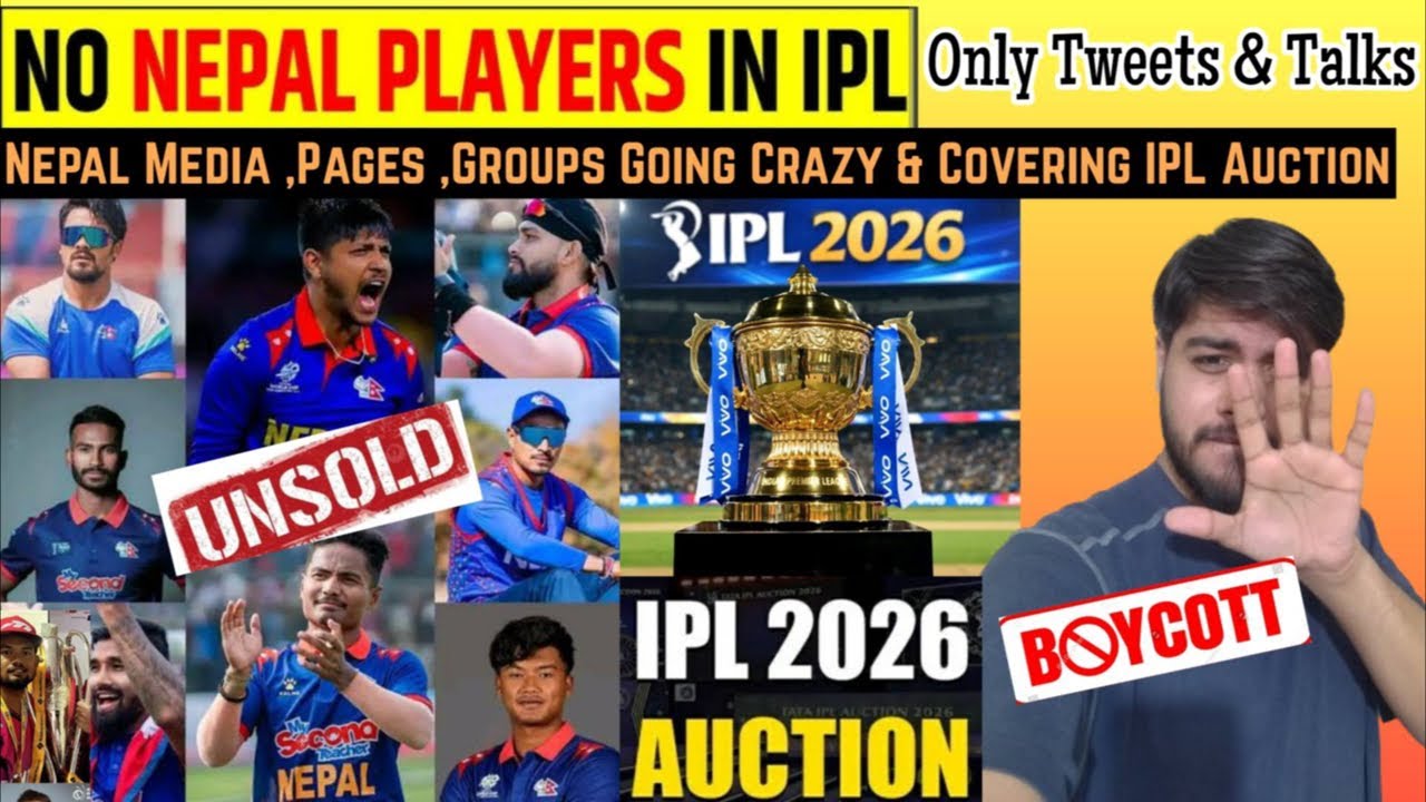 Nepal Players Again Unsold In IPL But Nepali Pages Covering IPL Auction 2026 🤦‍♂️