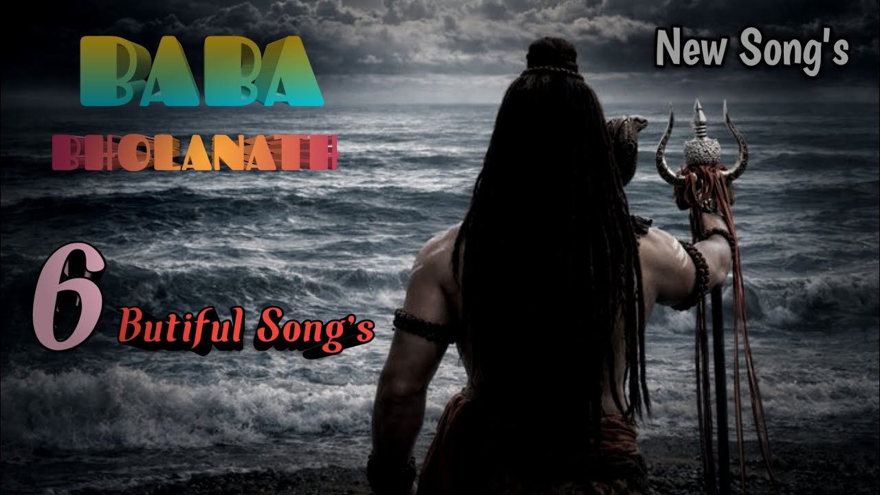 6 Butiful Songs/Baba bhutnath song/Shiv songs/New Shiv songs/