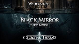 Celestial Thread - Black Mirror - Zero Noise | Power Acoustic Metal (Official Video) | killer's mind