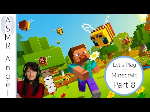 Relaxing Let's Play Minecraft - Part 8 [ASMR] - Relaxing Let's Play Minecraft - Part 8 [ASMR]