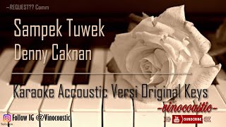 Download Lagu Denny Caknan -  Sampek Tuwek Karaoke Piano Versi Original Keys MP3