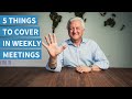 5 things to cover in weekly team meetings  how to run a staff meeting effectively