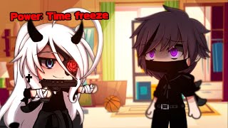 ❄️ Time freeze 💥🔫 || meme || Gacha Life || 가챠라이프