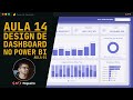 #14 - Design de Dashboard no Power BI (Aula 01)