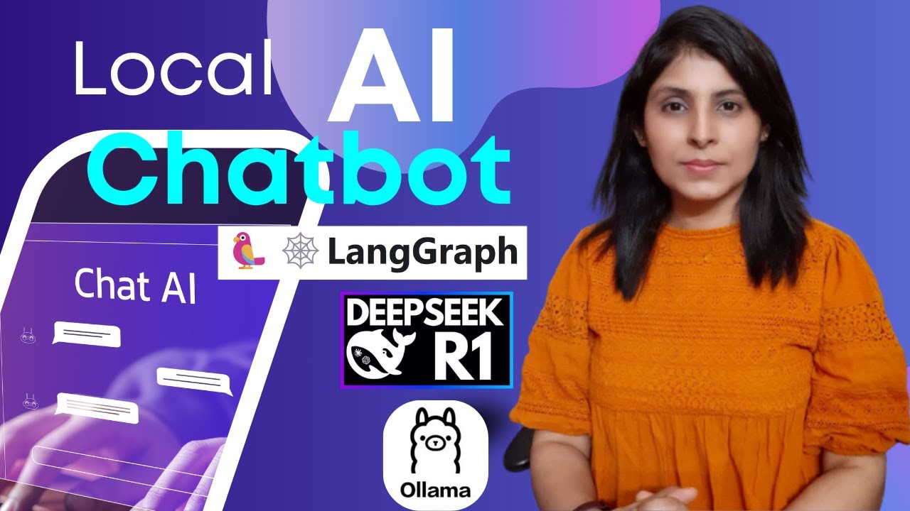 LangGraph + Deepseek R1: How to Build a Local AI Chatbot - YouTube