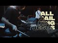 All Hail King Jesus (Live) Drum Cam ⚡️