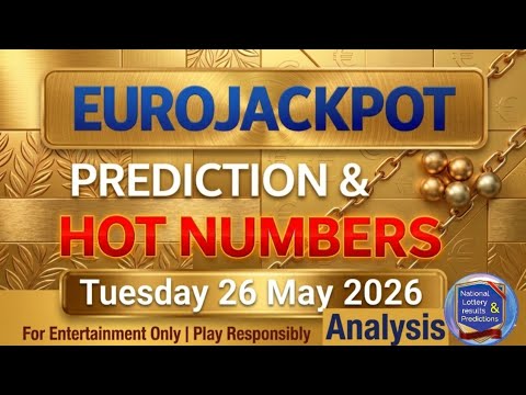 Video Eurojackpot Hot Numbers Prediction 26 May 2026 | Latest Analysis