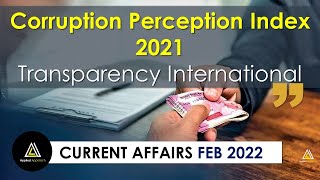Corruption Perception Index 2021 by Transparency International, Current Affairs, Feb 2022 for Exam