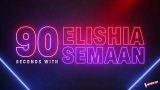 The Blind Auditions: 90 seconds with Elishia Semaan | [The VOICE AUSTRALIA 2020]