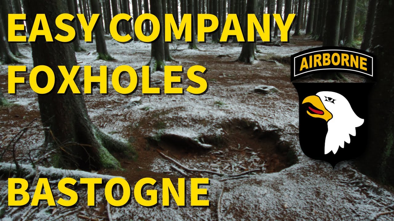 The Real Easy Company Foxholes Bois Jaques Bastogne YouTube