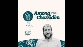 Ep. 30: A Video of the Rebbe Changed His Life with Rabbi Asi Spiegel
