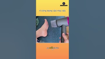 Công dụng của máy sấy tóc #facts