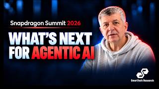 Qualcomm Snapdragon Summit 2026: What's Next For Agentic AI