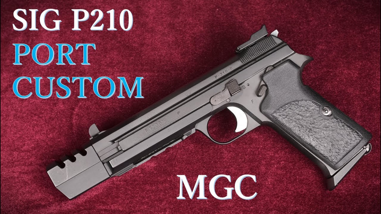 Out of print SIG P210 PORT CUSTOM / MGC (Taito Shoji