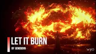 Let It Burn - Generdyn [feat. Ruth Simard] ᴴᴰ