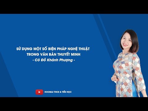 Video Sử dụng biện pháp nghệ thuật trong văn bản thuyết minh... - youtube
