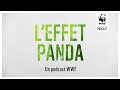 Leffet panda  un podcast wwf