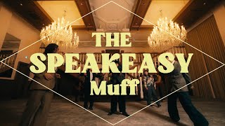 Muff The Speakeasy Music Video Feat. Lock Dance Performance