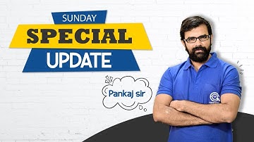 Sunday Special I Complete Update by Pankaj shukla sir