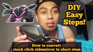 How to Convert stock Honda Click 125/150 GC Side mirror to Short Stem Turorial