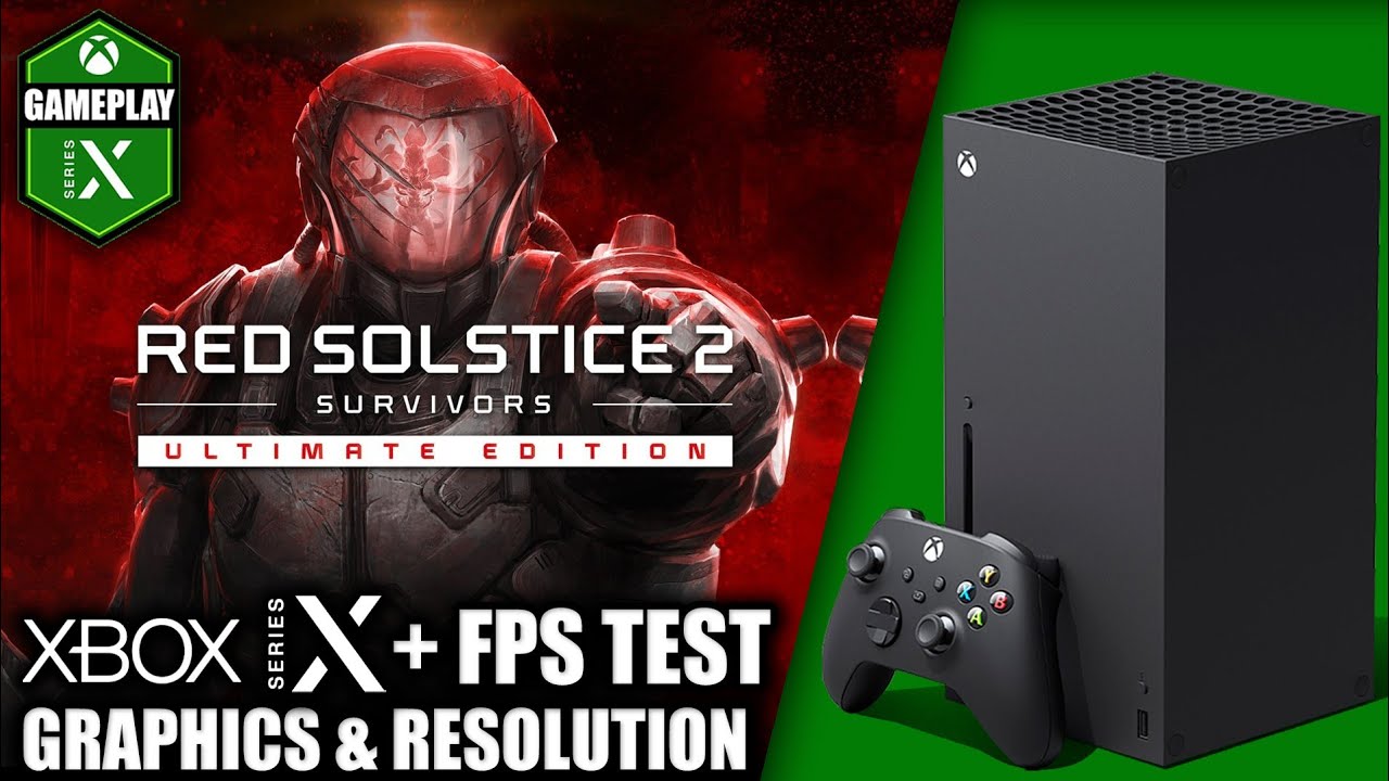 Red Solstice 2 Survivors - Xbox Series X Gameplay + FPS Test