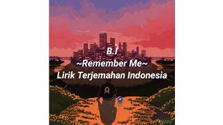 B.I 'Kim Hanbin' - DEMO Remember Me (Guitar by SiHwang) | Lirik Terjemahan Indonesia