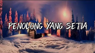 Download lagu Penolong Yang Setia - Lirik