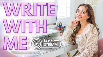 Write With Me LIVESTREAM ✍️✨ super chill writing session