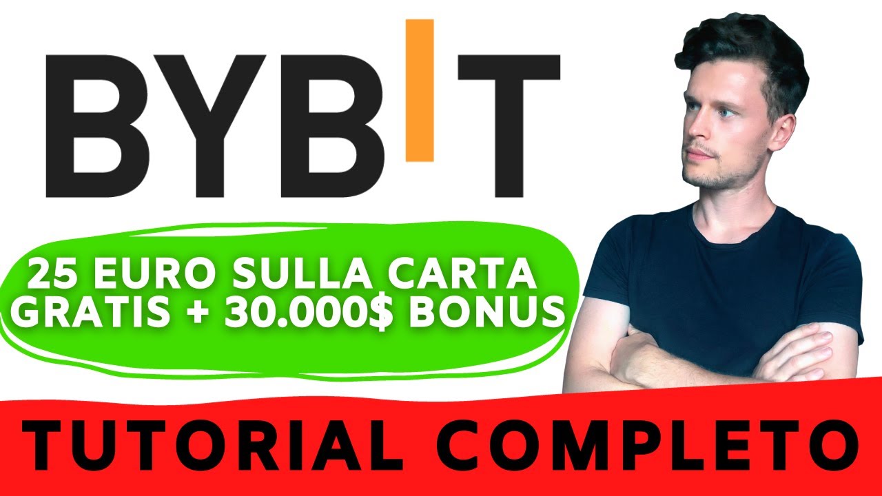 🚨 BYBIT: GUIDA - TUTORIAL COMPLETO 2023 [25 EURO GRATIS SOLO DA QUI!] 🚨 ...