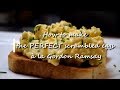 How to make the PERFECT scrambled eggs à la Gordon Ramsay  ||  Dominique&#39;s kitchen