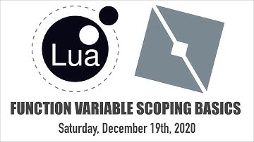 Roblox Coding: Function Basic Variable Scoping