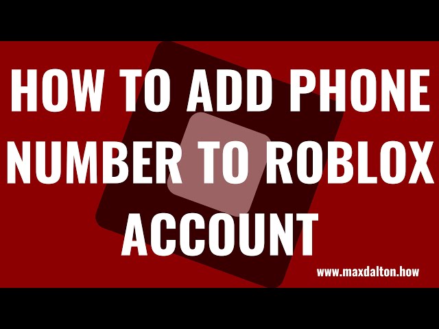 How to Add Phone Number to Roblox Account 