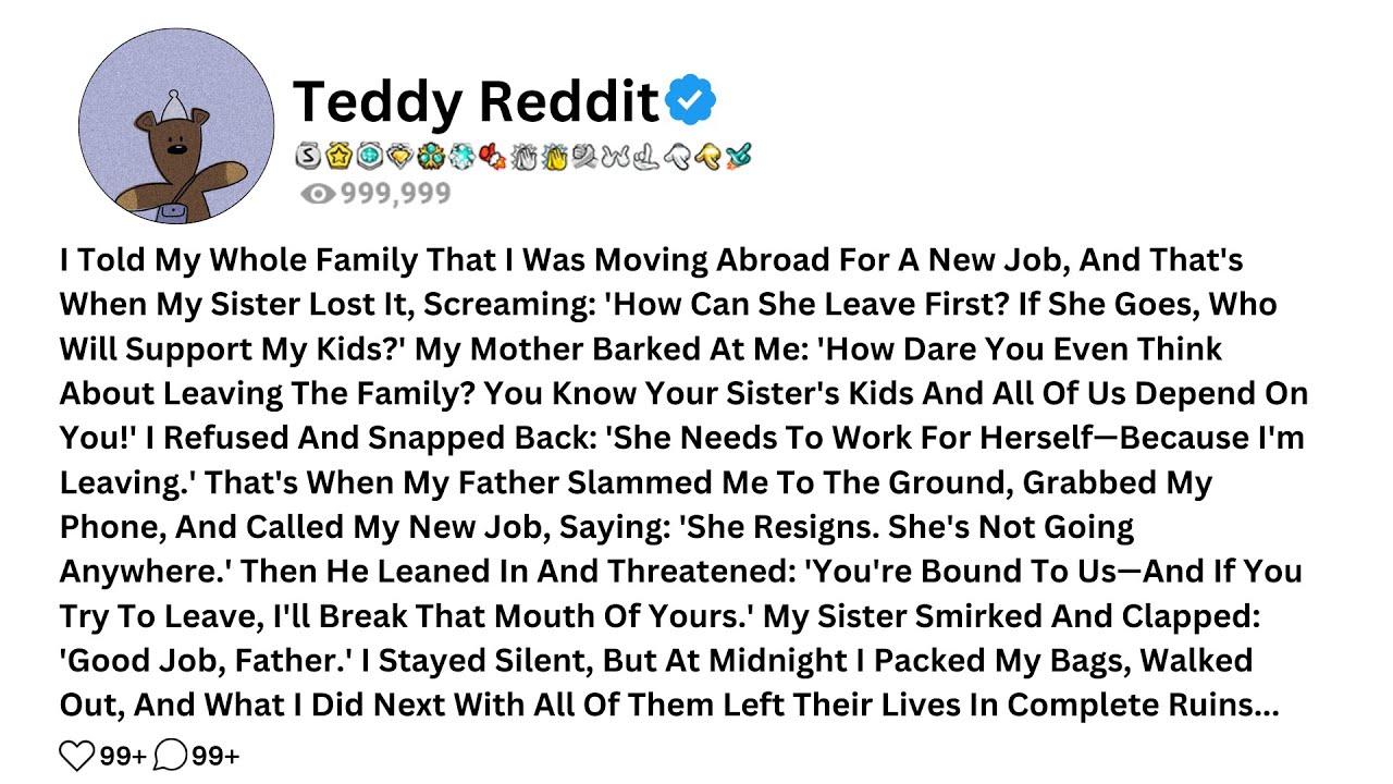 I Told My Whole Family That I Was Moving Abroad For A New Job, And That's When My Sister Lost It....