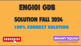 ENG101 GDB SOLUTION FALL 2024 | BRAINY SQUAD | #virtualuniversityofpakistan  #gdbsolution
