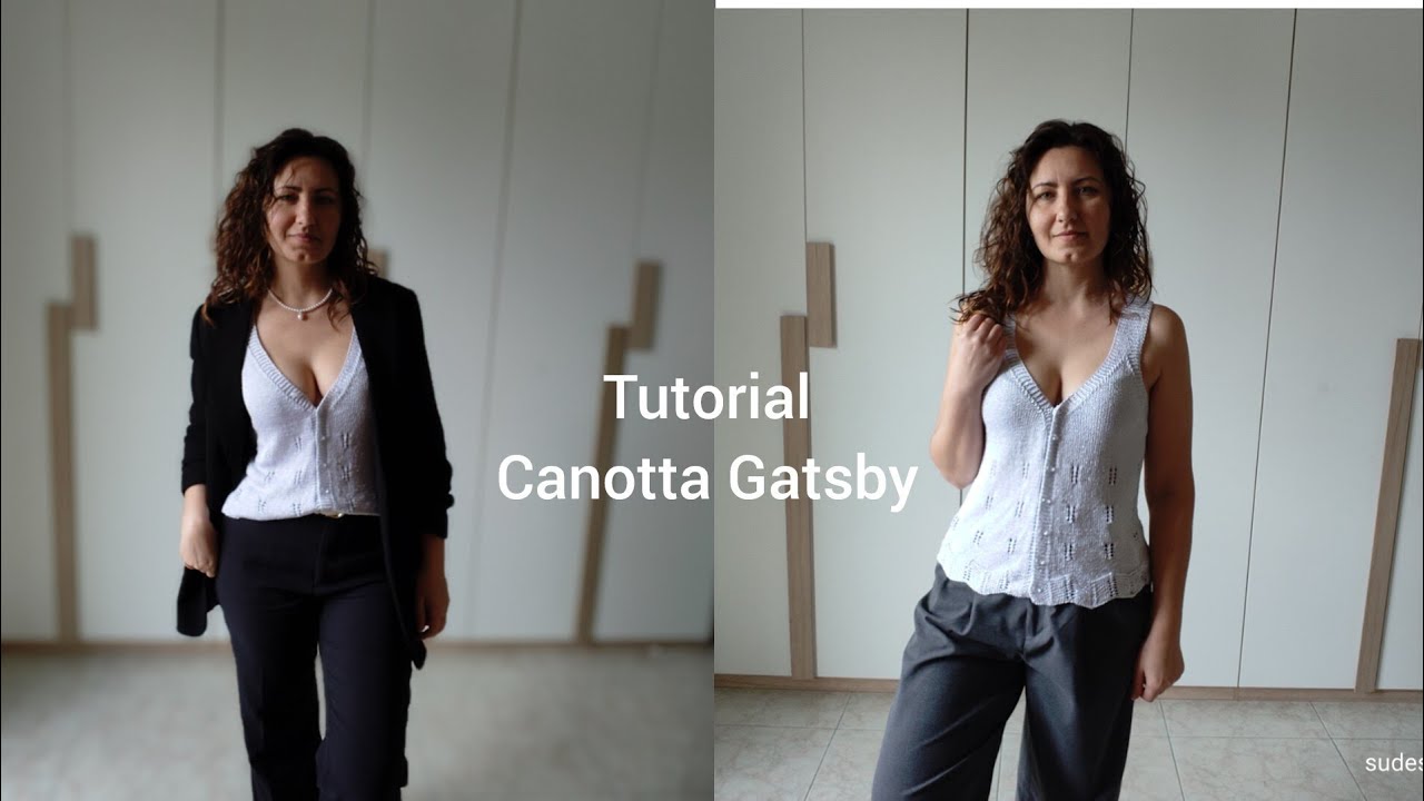 Canotta Gatsby/ kniting Tutorial maglia estiva ai ferri da donna