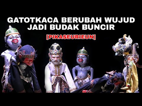 [PIKASEURIEUN] Gatotkaca Berubah Jadi Budak Buncir, Diece Bebeakan Ku Cepot!!!