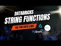Day 15 - How to apply pySpark String functions in DATABRICKS
